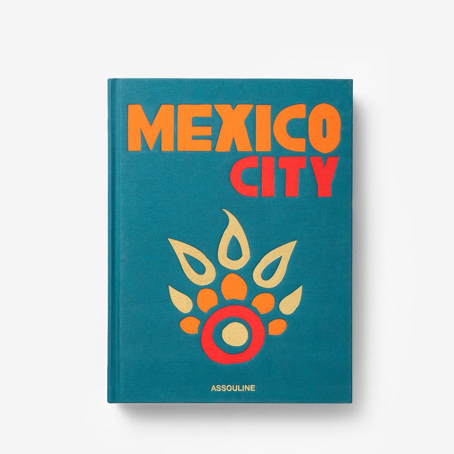 The Classics Collection: Mexico City