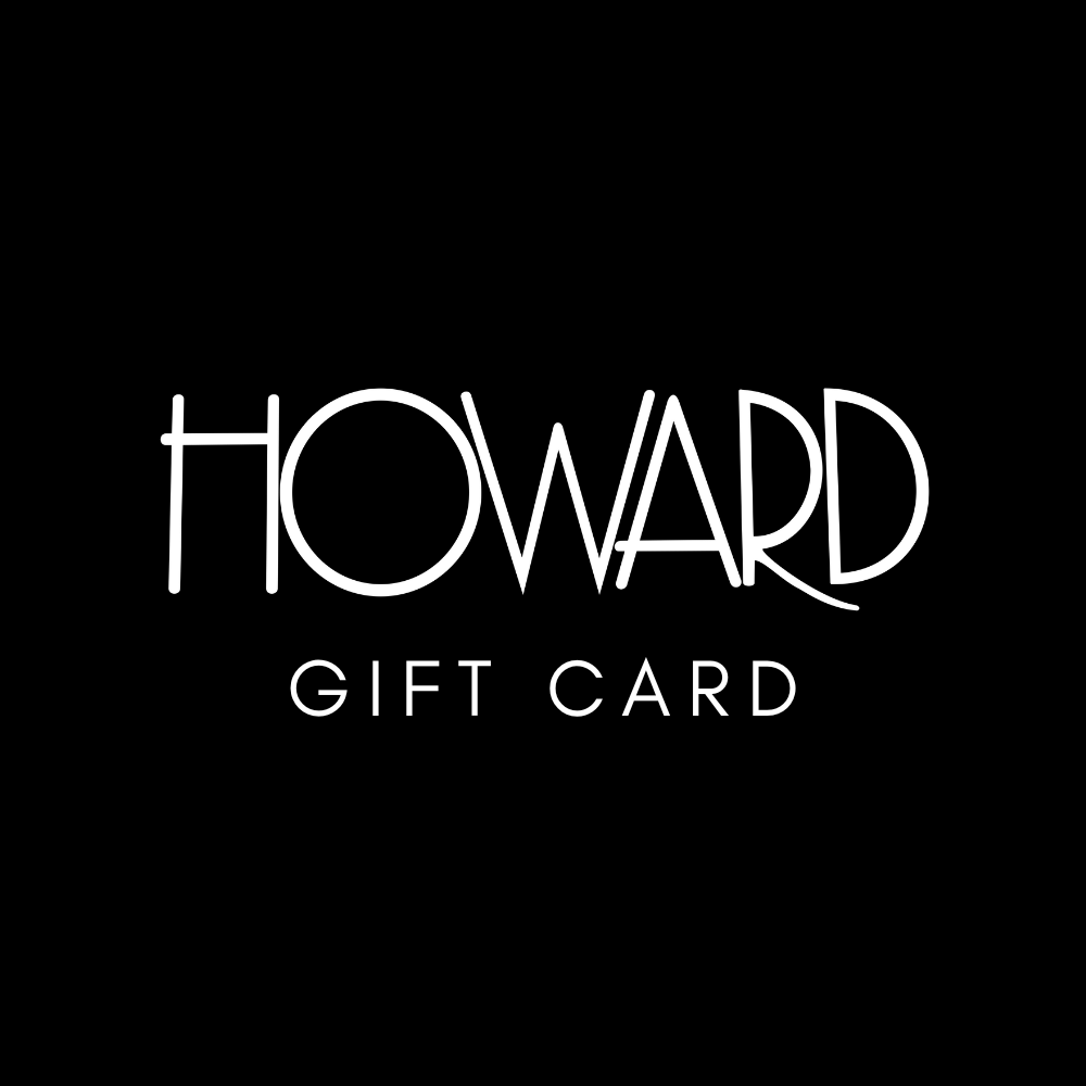 HOWARD Gift Card